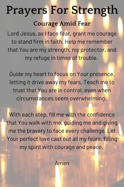Prayers for Strength; Courage Amid Fear