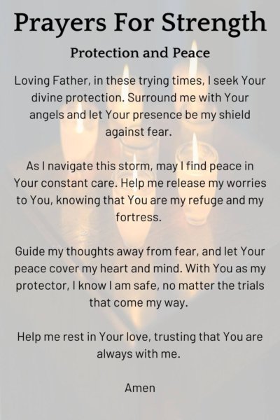 Prayers for Strength; Protection and Peace