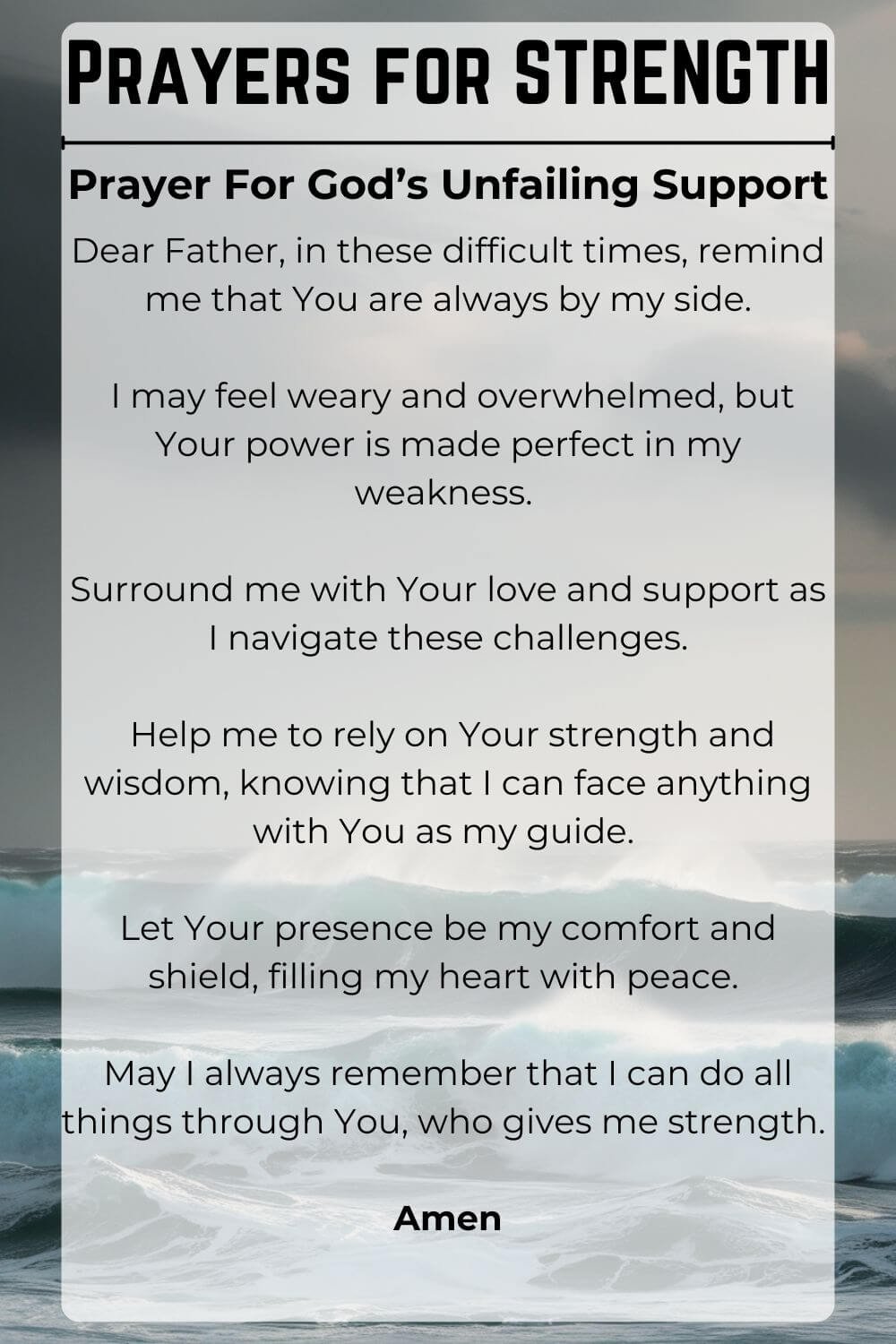 Prayers for strength; God's unfailing support