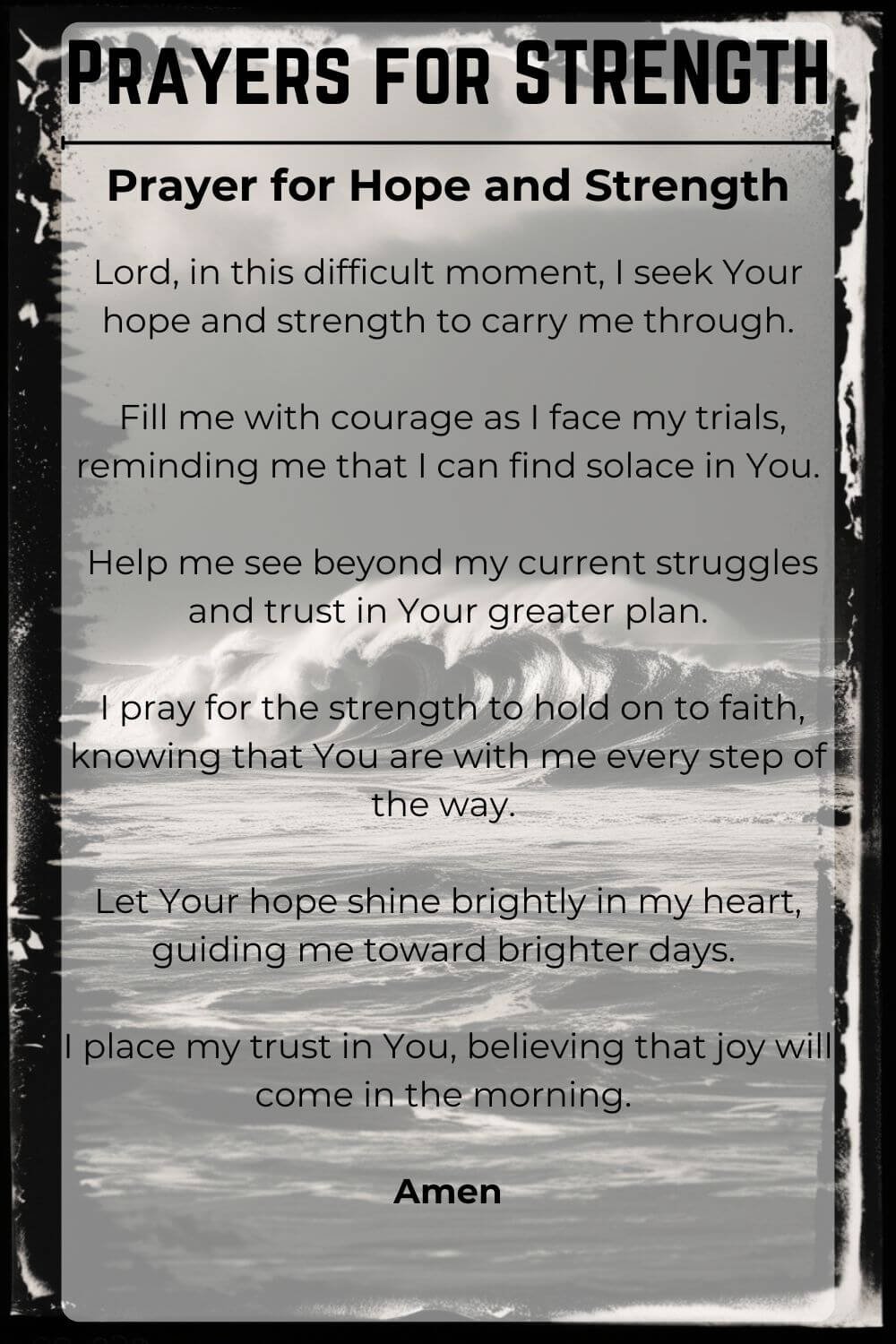 Prayers for Strength; Hope and Strength